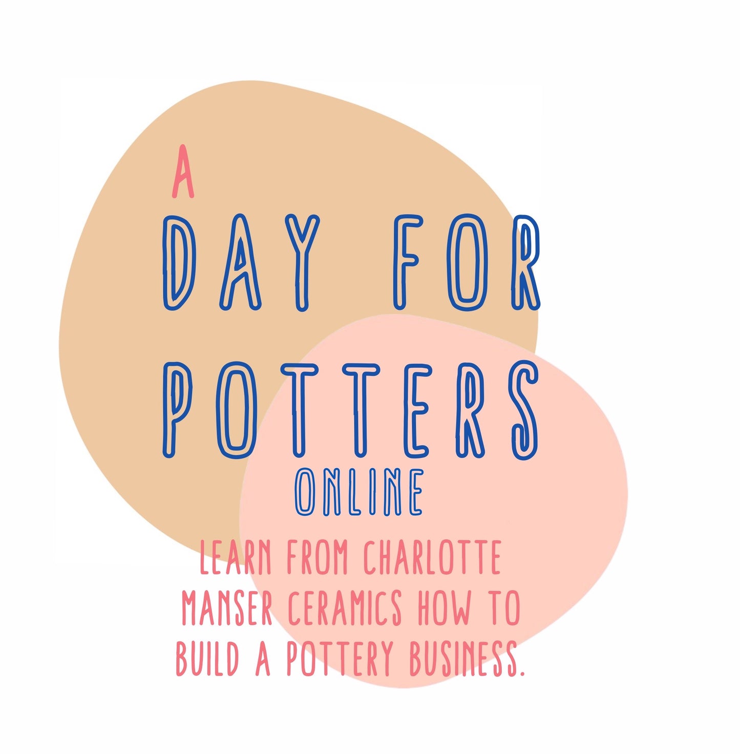 A Day for Potters - Online