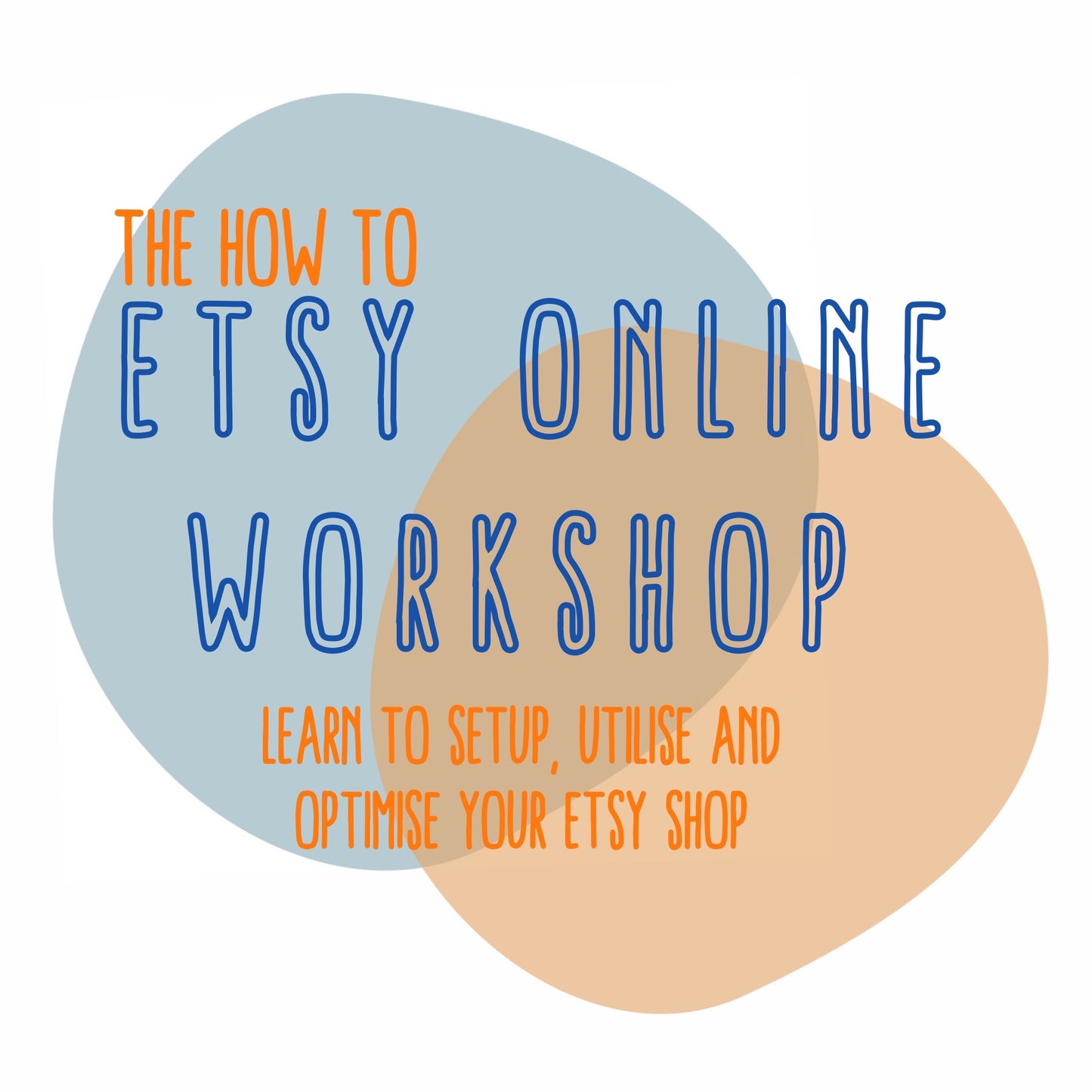 Etsy workshop -online recording